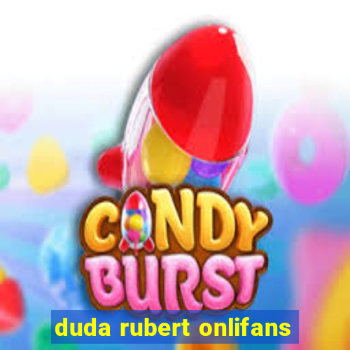 duda rubert onlifans